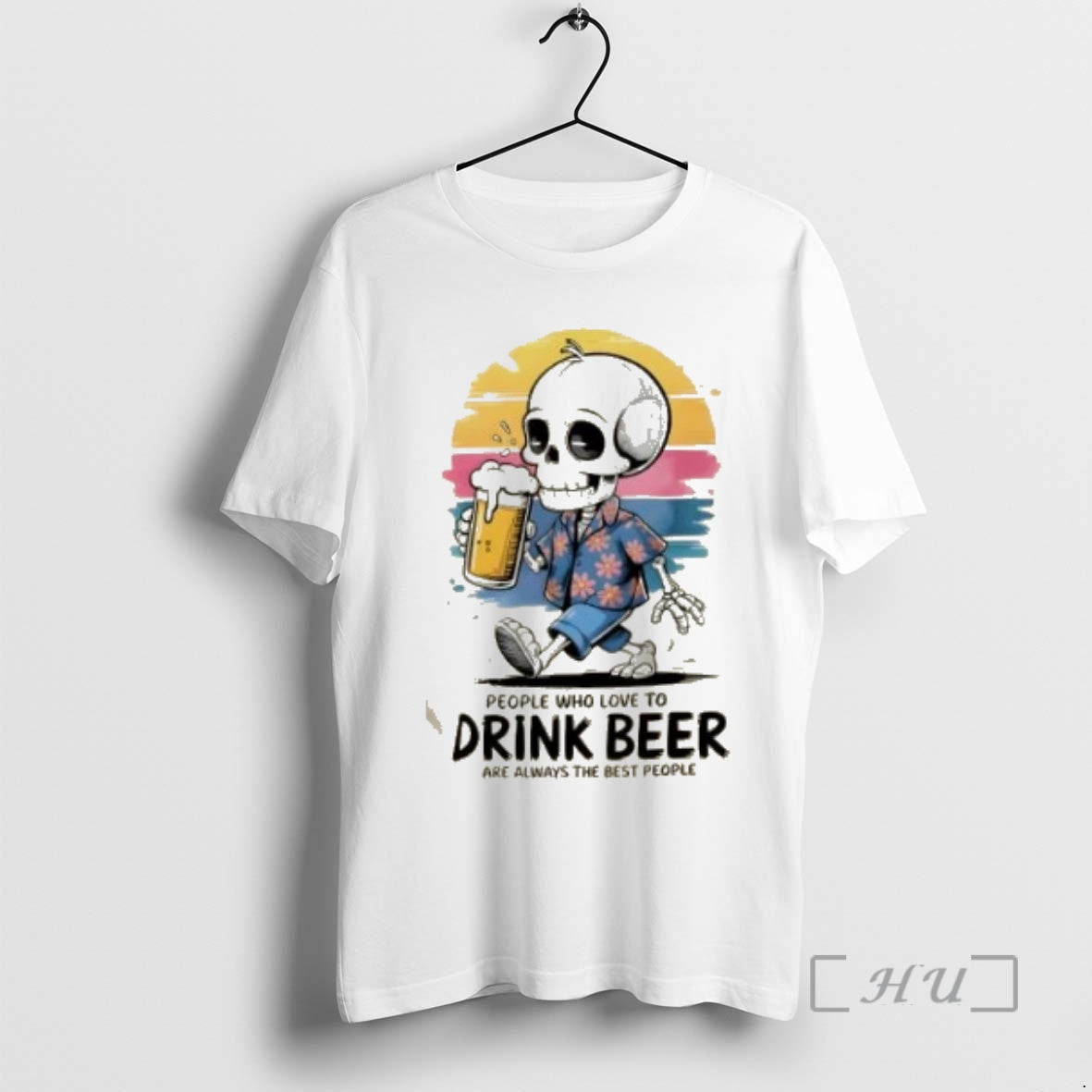 Trending Skeleton People Who Love To Drink Beer Are Always The Best People Premium Shirt Hoodie Sweatshirt | PurePodTees.com