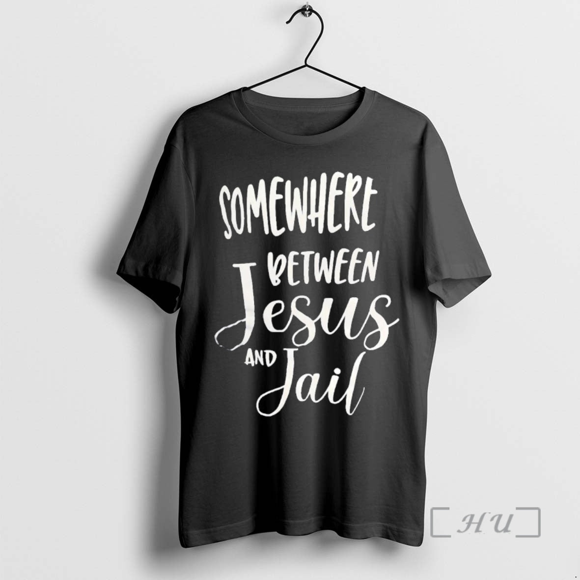 Trending Somewhere Between Jesus And Jail Shirt Hoodie Sweatshirt | PurePodTees.com