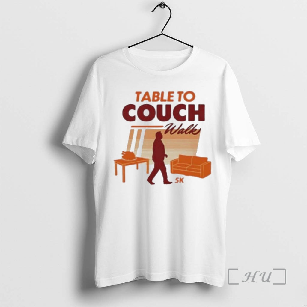 Trending Table To Couch Walk 5k Shirt Hoodie Sweatshirt | PurePodTees.com