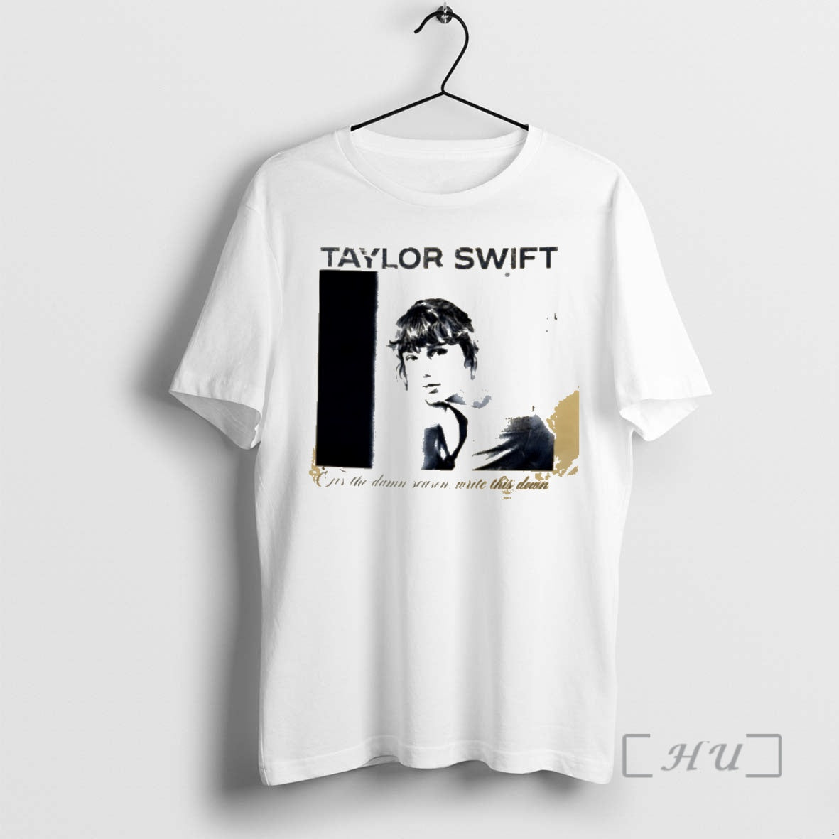 Trending Taylor Tis The Damn Season Write This Down Shirt Hoodie Sweatshirt | PurePodTees.com