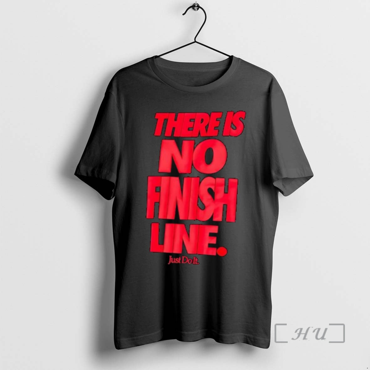 Trending There Is No Finish Line Just Do It Shirt Hoodie Sweatshirt | PurePodTees.com