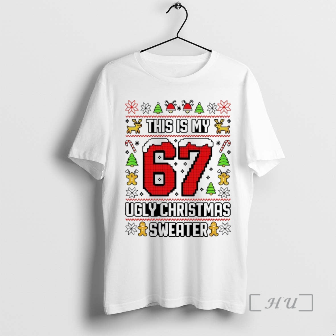 Trending This Is My 67 Ugly Christmas Shirt Hoodie Sweatshirt | PurePodTees.com