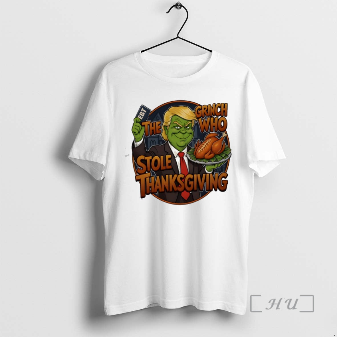 Trending Trump Grinch Who Stole Thanksgivin Ebt Turkey Parody Shirt Hoodie Sweatshirt | PurePodTees.com