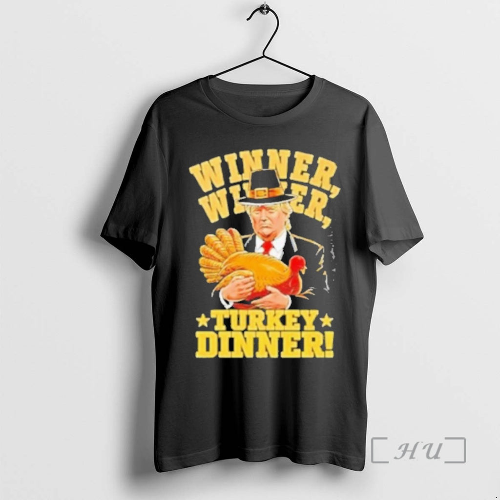 Trending Trump Winner Winner Turkey Dinner Thanksgiving Retro Black Shirt Hoodie Sweatshirt | PurePodTees.com