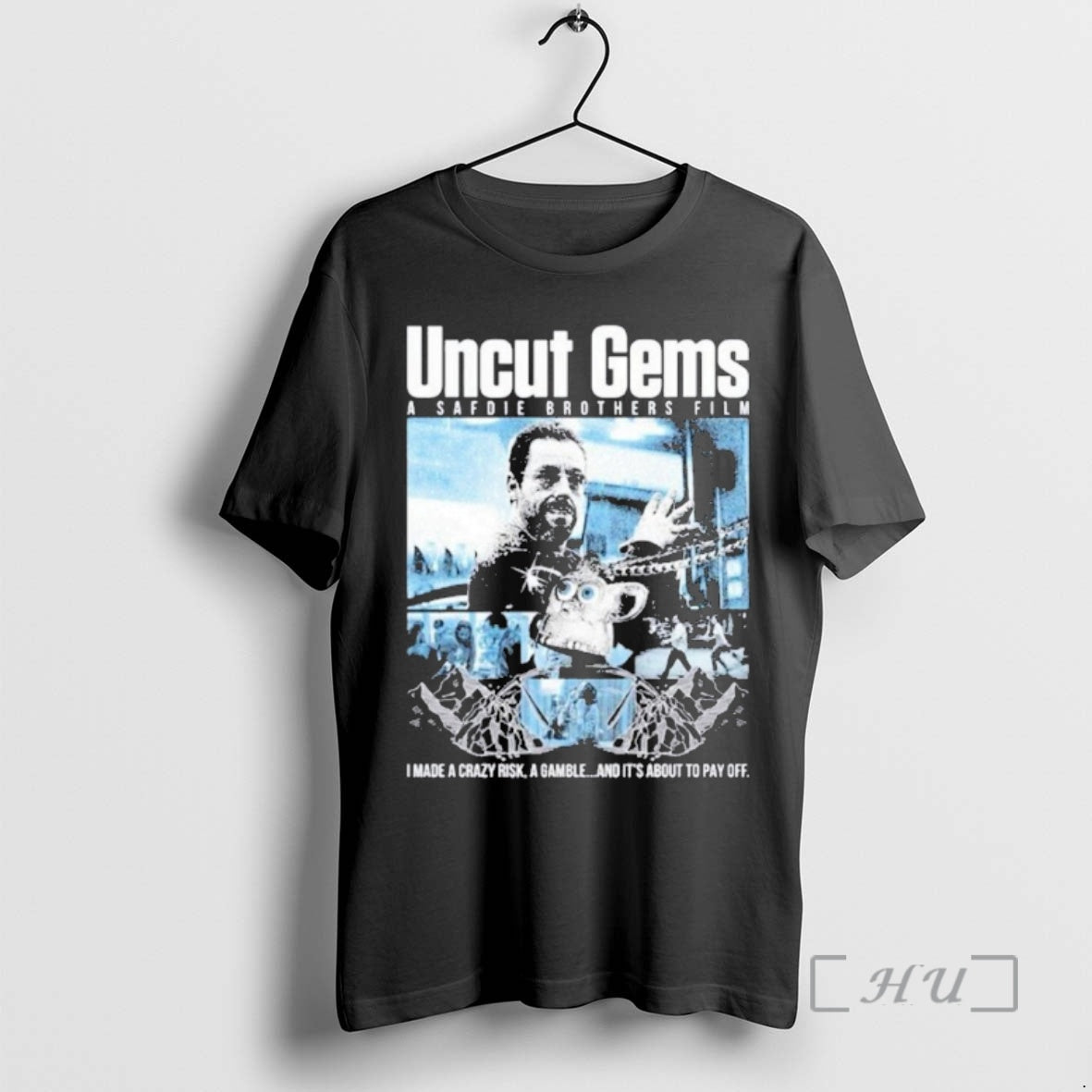Trending Uncut Gems A Safdie Brothers Film I Made A Crazy Risk A Gamble And Shirt Hoodie Sweatshirt | PurePodTees.com