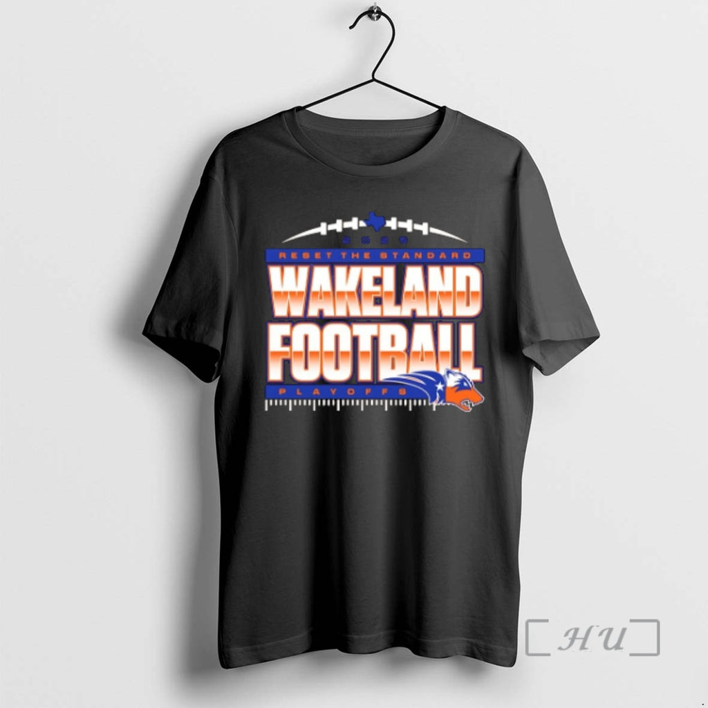 Trending Wakeland Wolverine Football 2025 Reset The Standard Playoffs Shirt Hoodie Sweatshirt | PurePodTees.com
