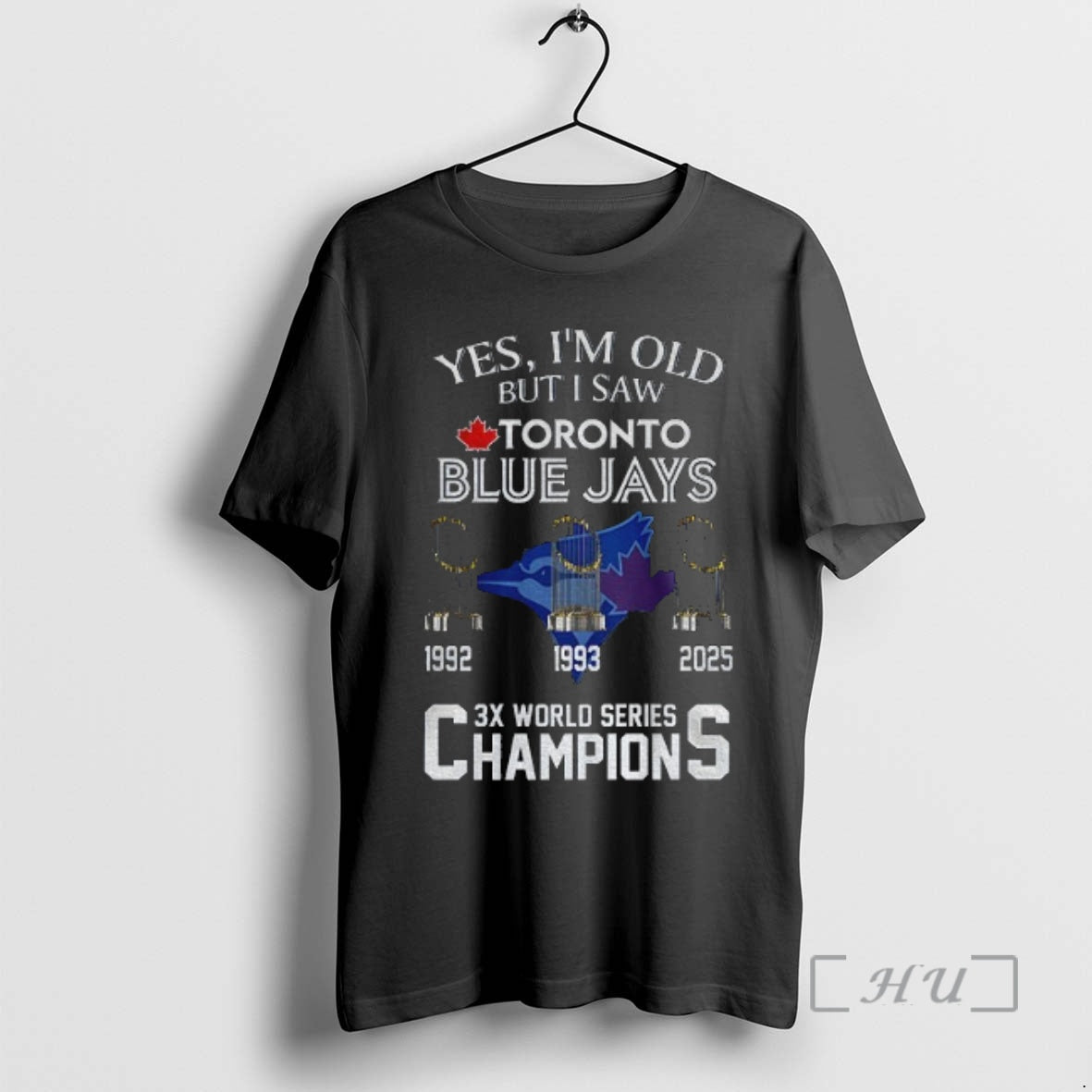 Trending Yes Im Old But I Saw Toronto Blue Jays 3x World Series Champions Premium Shirt Hoodie Sweatshirt | PurePodTees.com