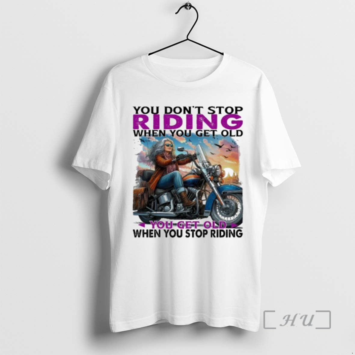 Trending You Dont Stop Riding When You Get Old You Get Old When You Stop Shirt Hoodie Sweatshirt | PurePodTees.com