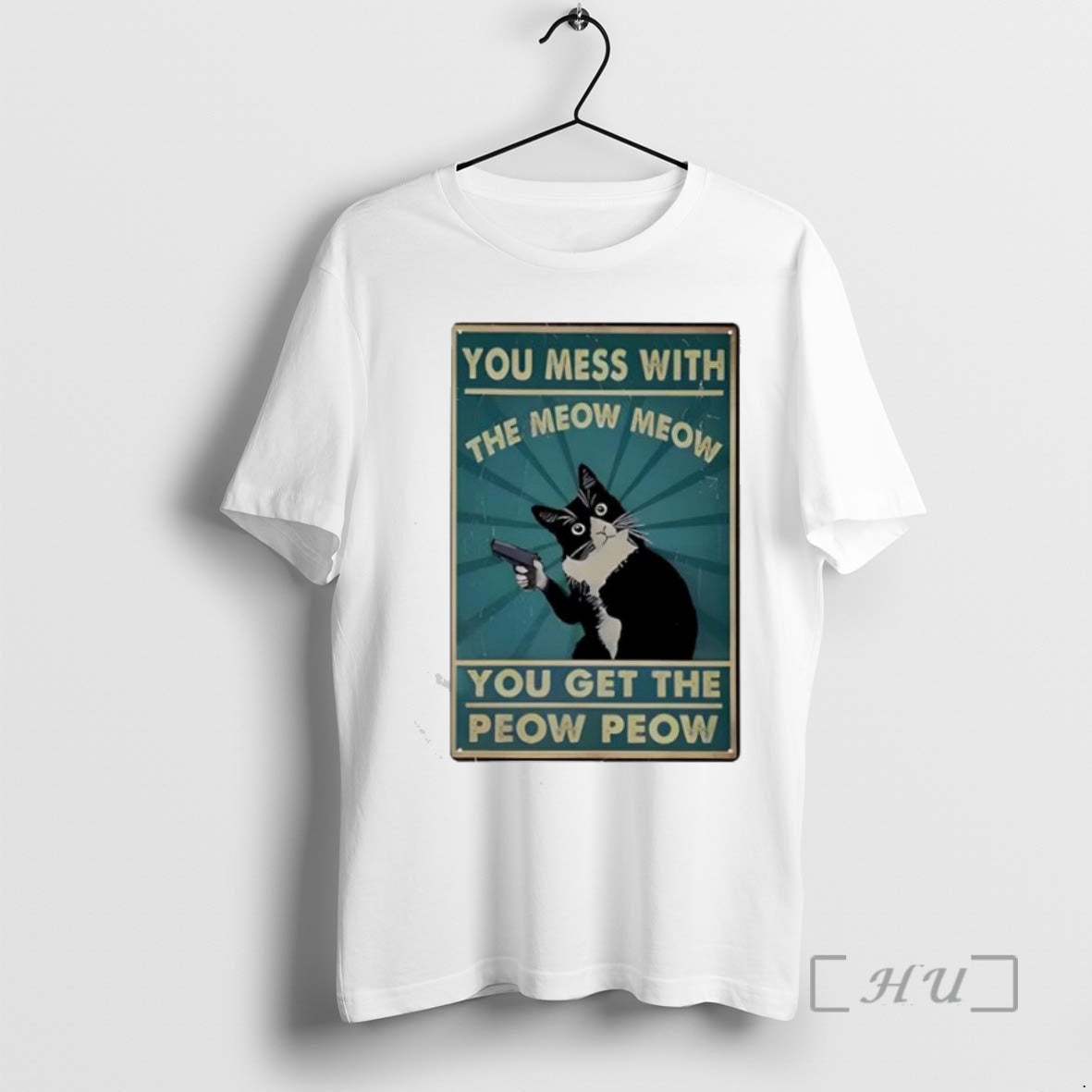 Trending You Mess With The Meow Meow Funny Cat Attitude Shirt Hoodie Sweatshirt | PurePodTees.com
