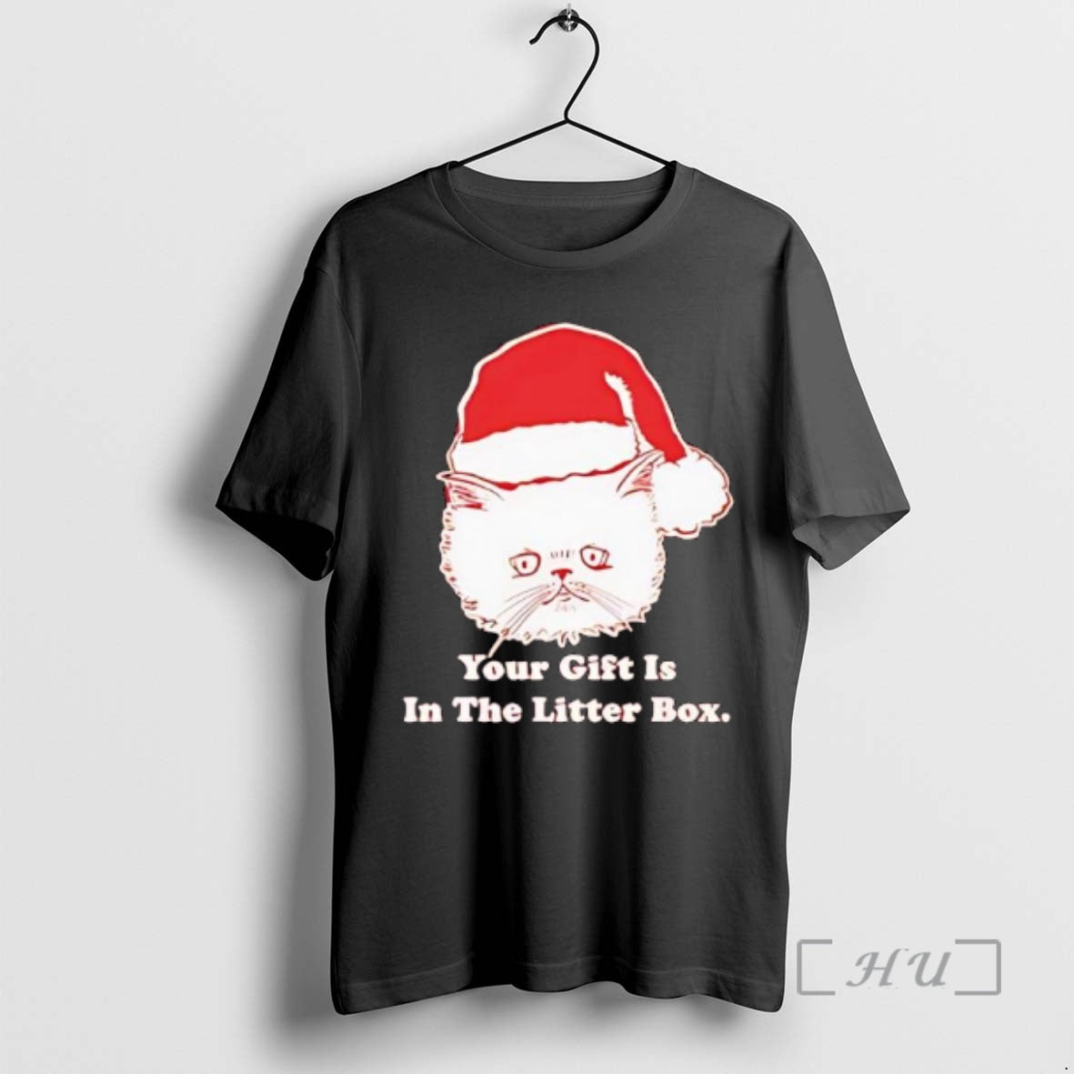 Trending Your Gift Is In The Litter Box Cat Santa Hat Graphic Premium T Shirts Hoodie Sweatshirt | PurePodTees.com