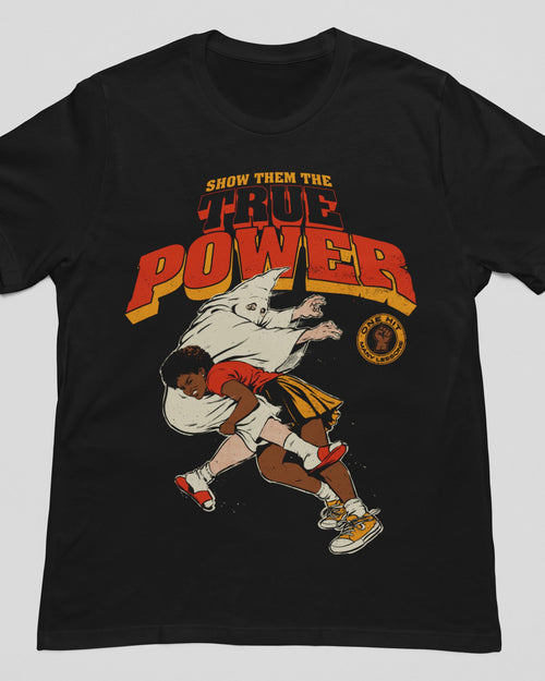 'True Power' Shirt