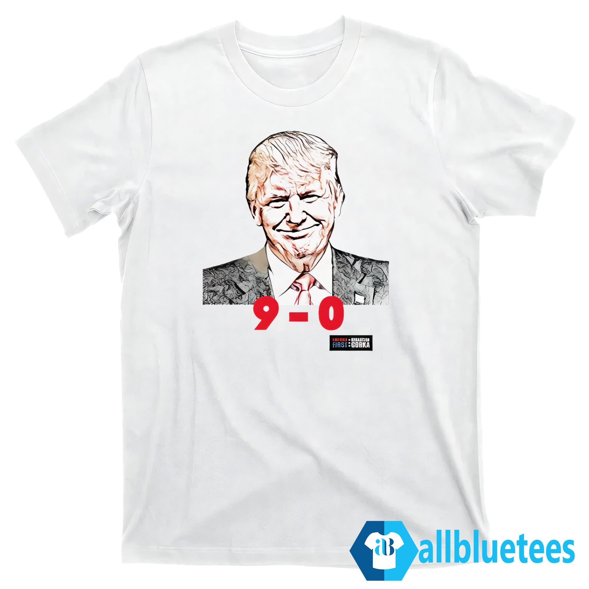Trump 9-0 Scotus Shirt