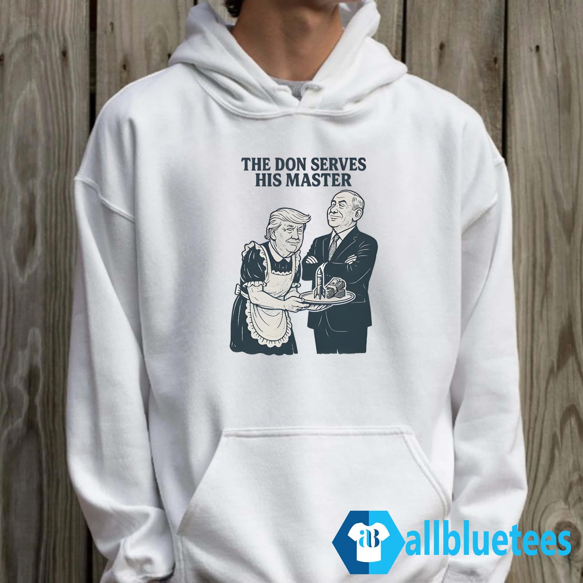 Trump And Putin The Don Serves His Master Shirt