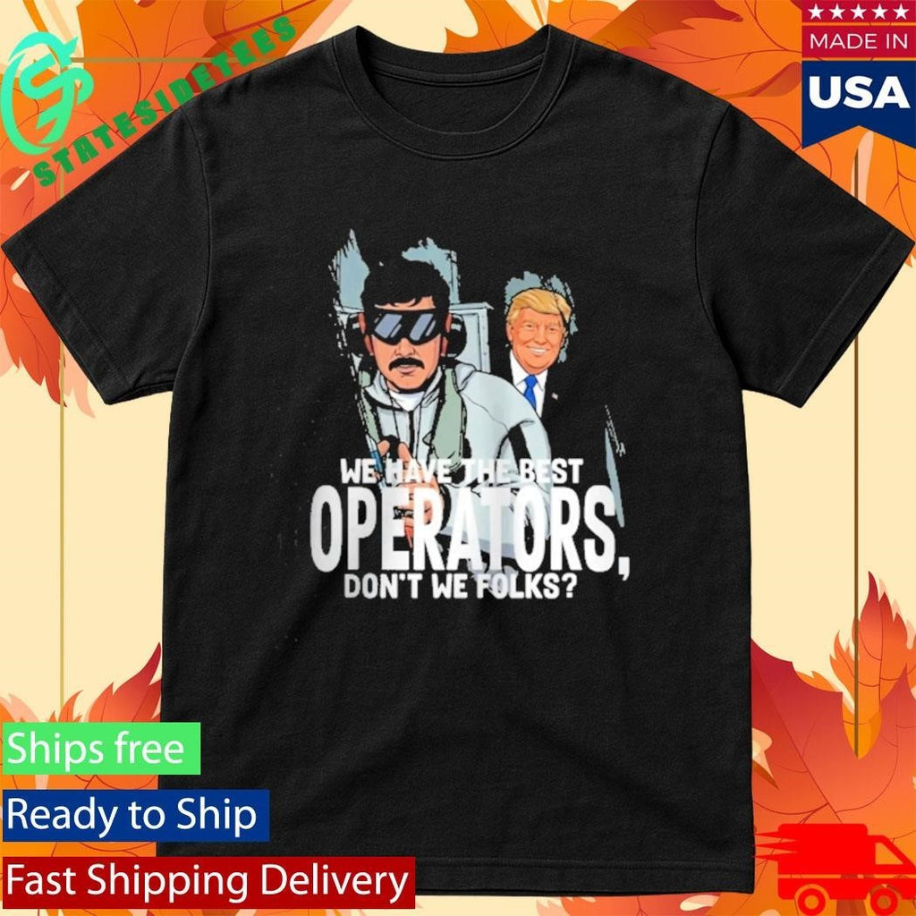 Trump Best Operators Maduro Capture Shirt