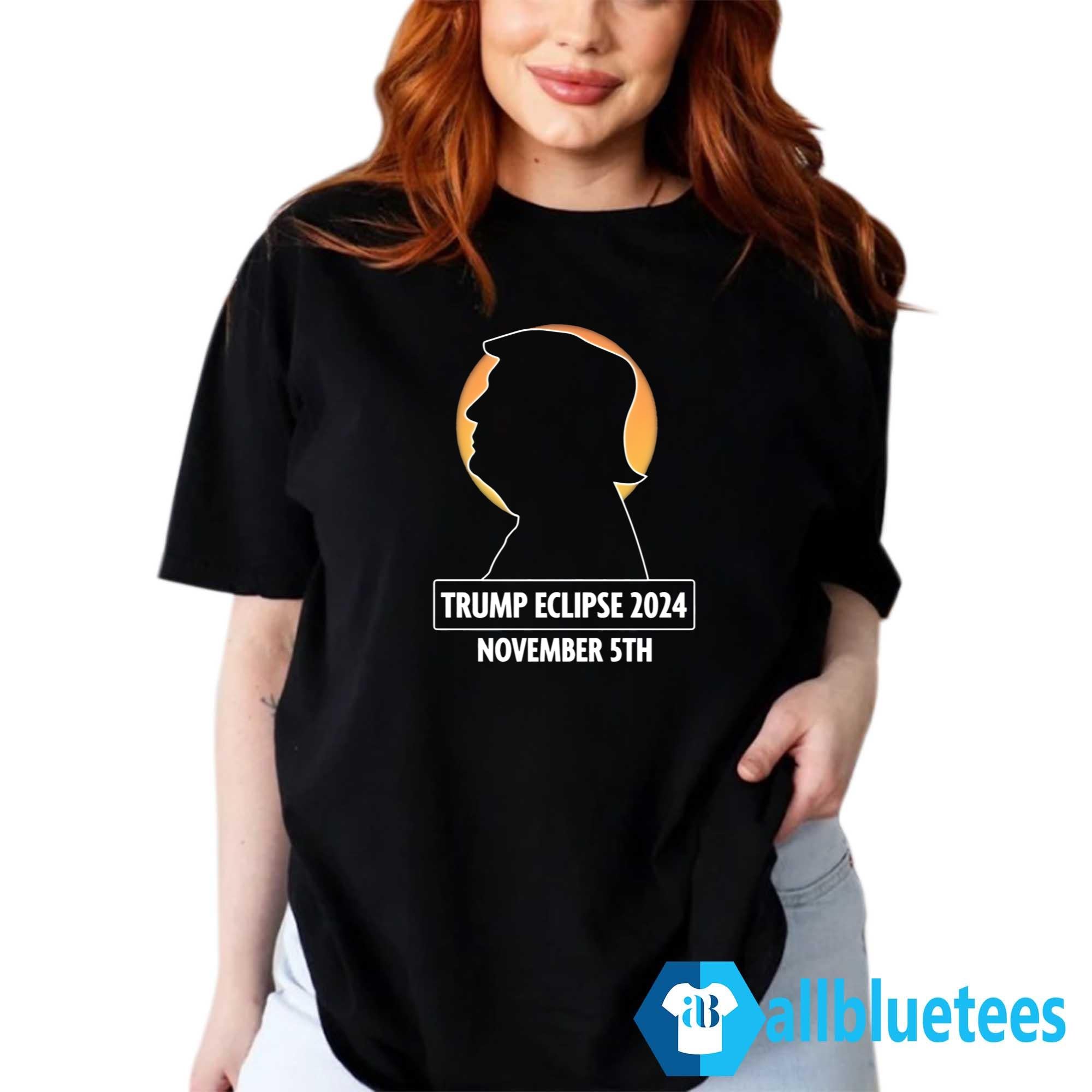 Trump Eclipse 2024 November 5th Shirt