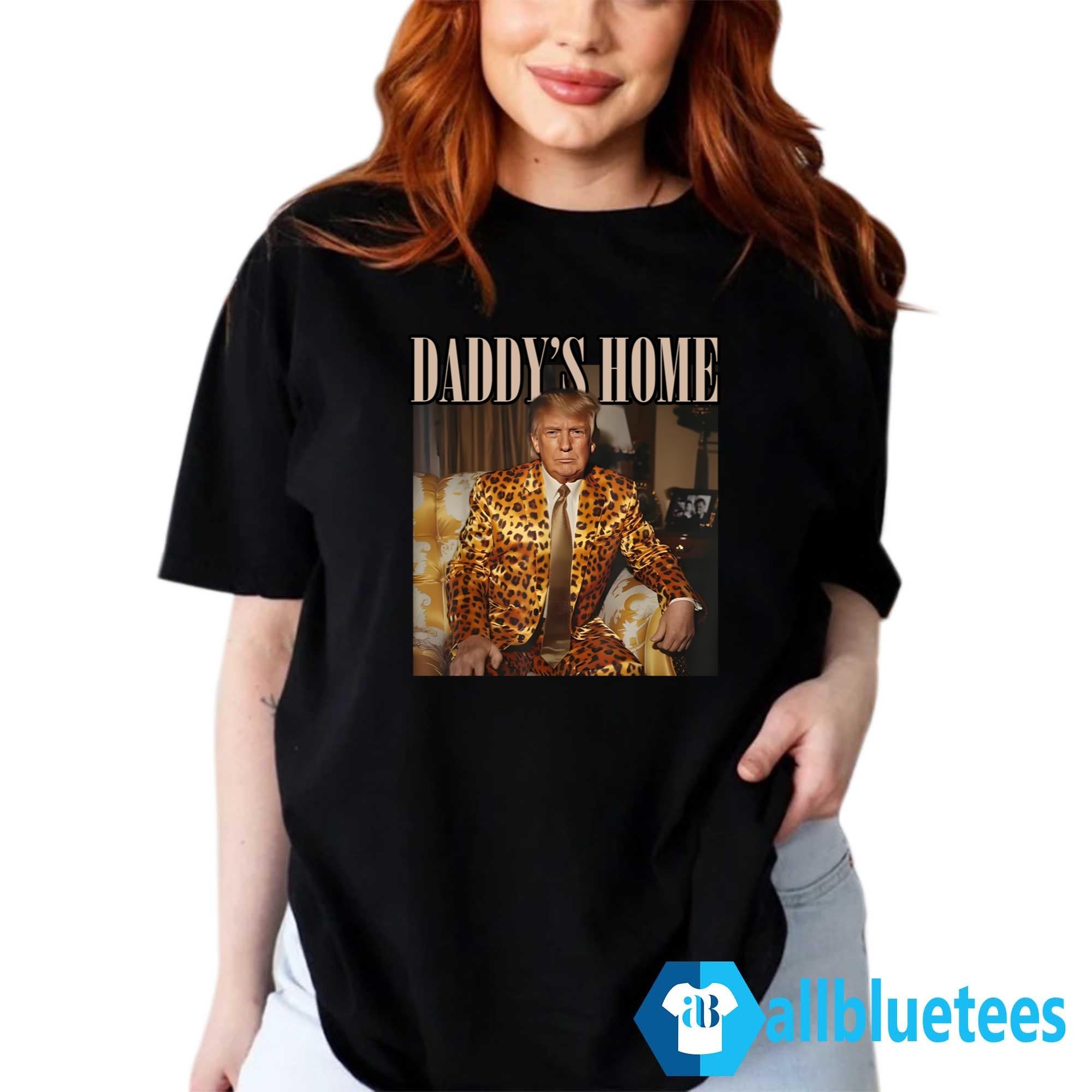 Trump Leopard Daddy’s Home Shirt