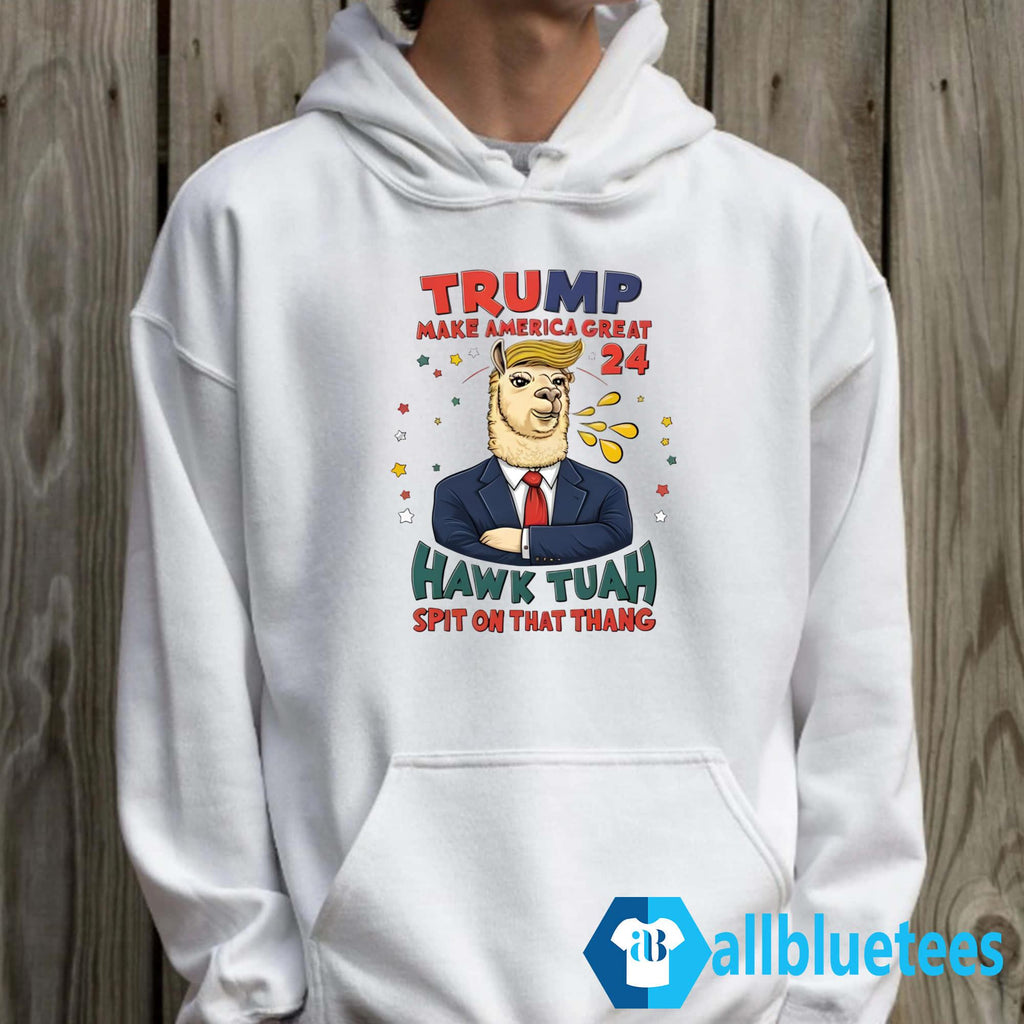 Trump Make America Great 2024 Hawk Tuah Spit On That Thang Shirt