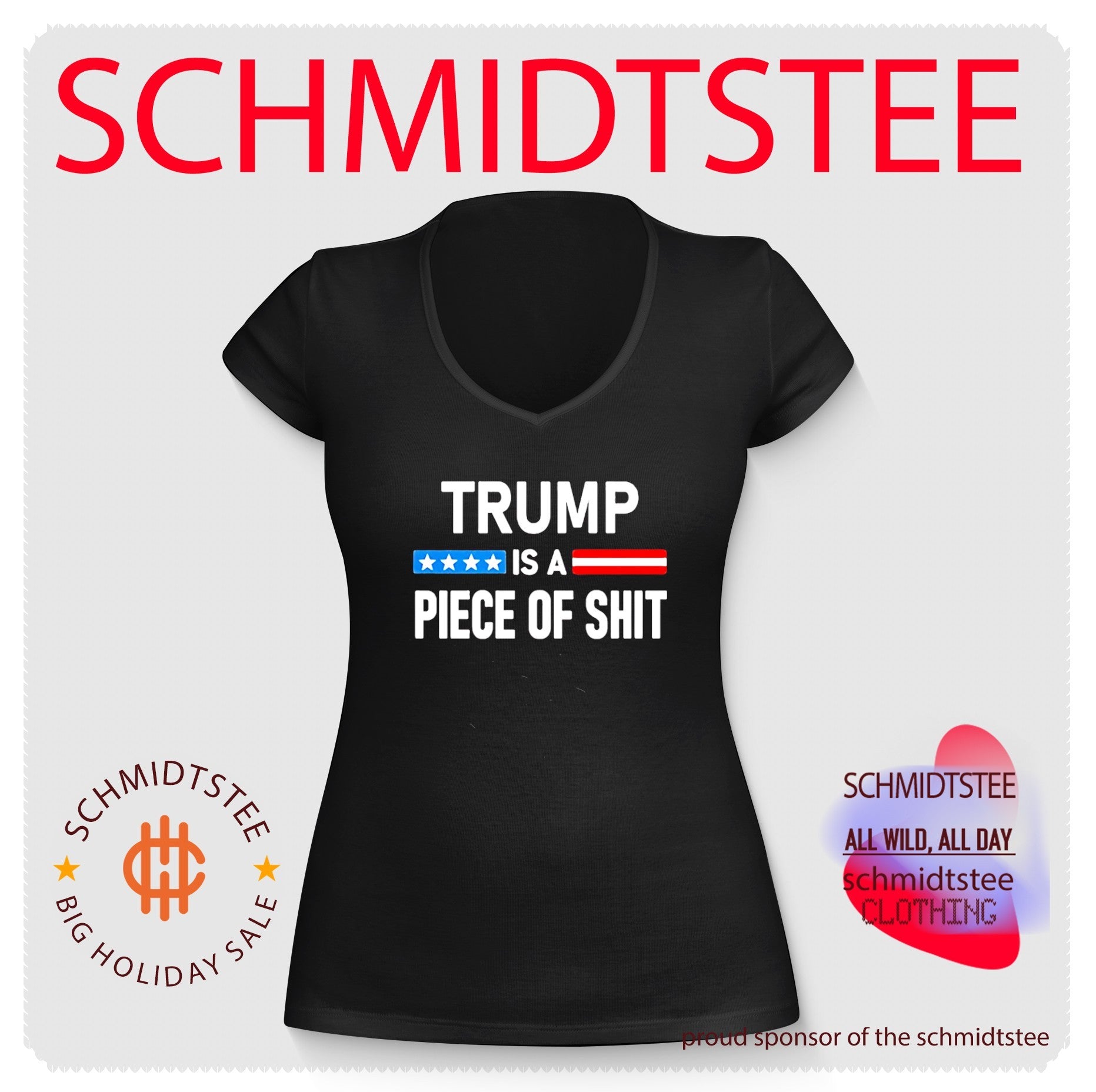 Trump is a piece of shit shirt