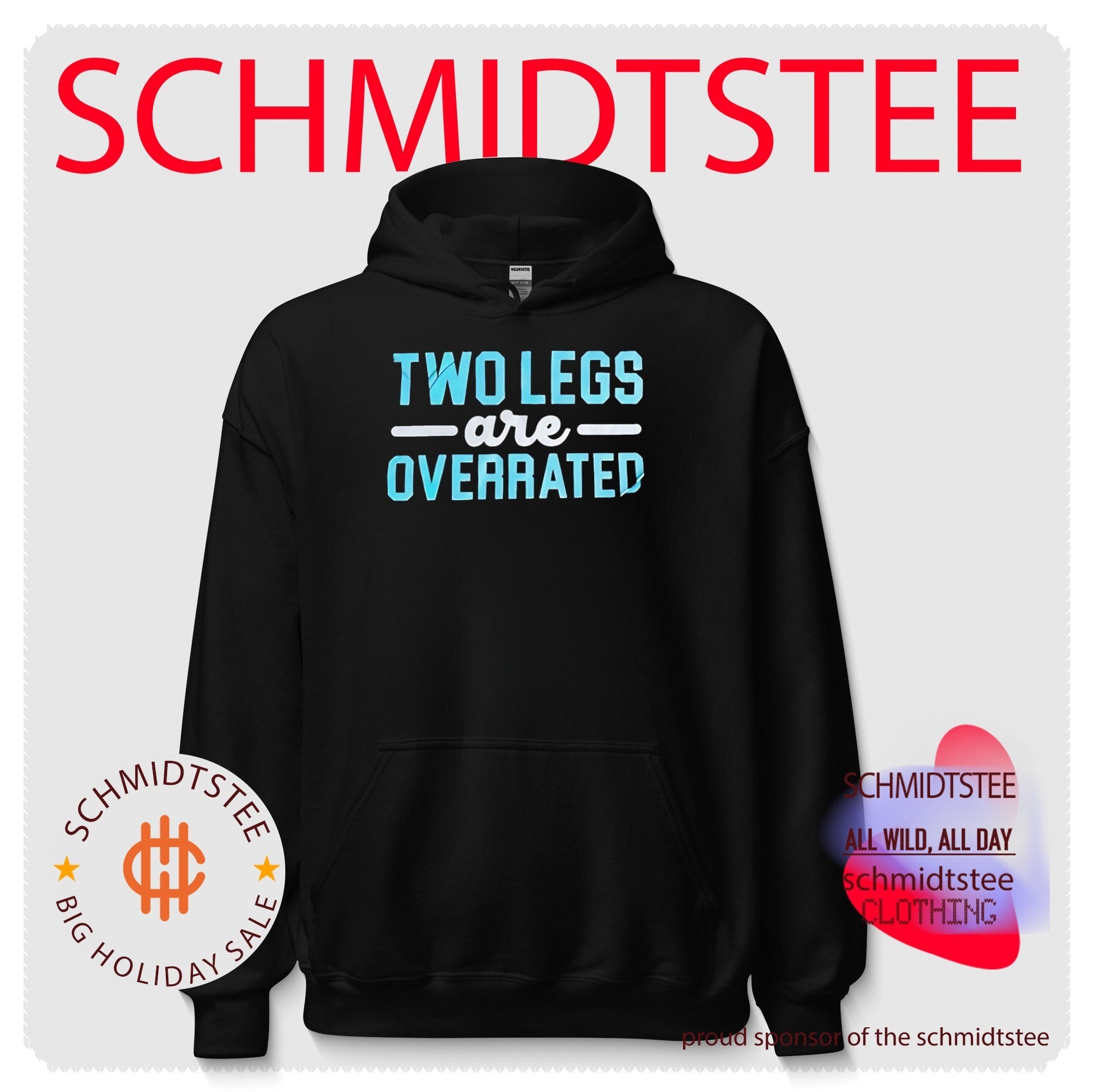 Two legs are overrated simple text shirt