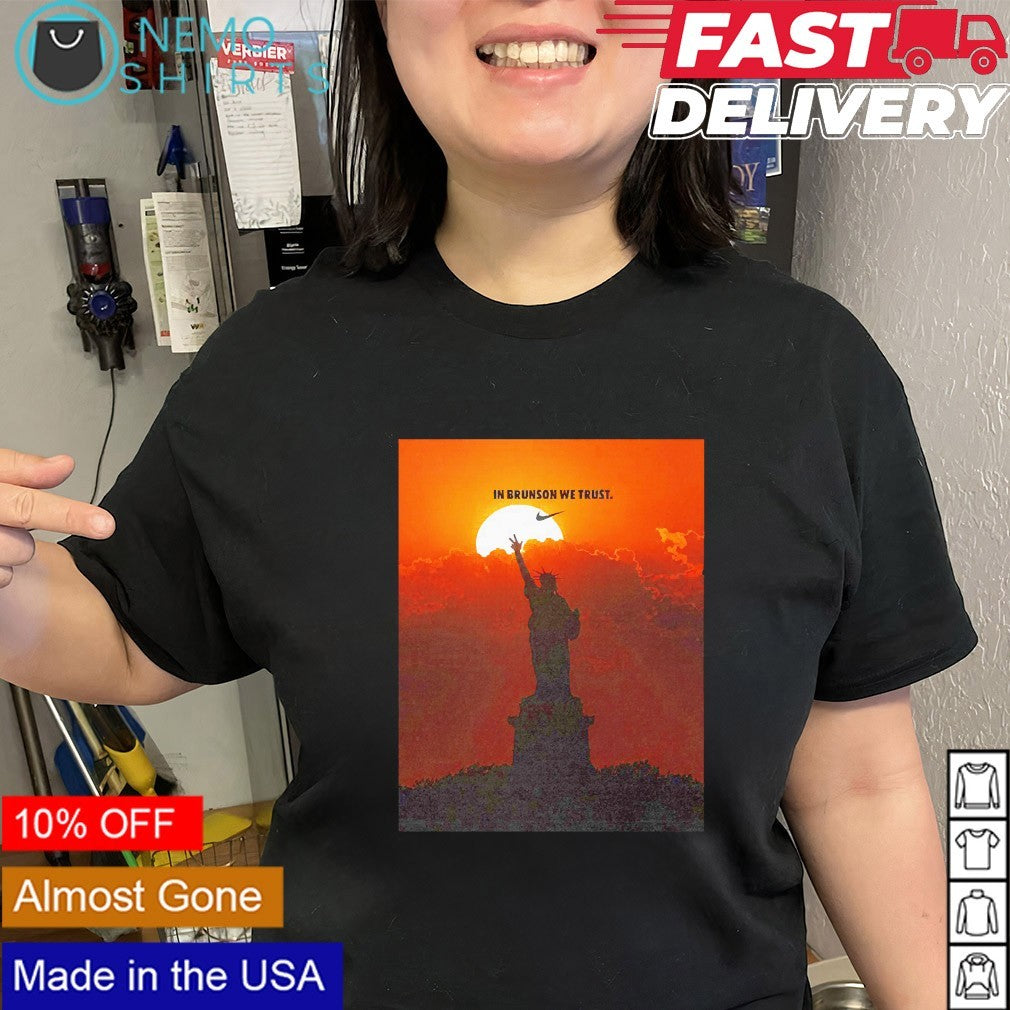 In Brunson we trust New York Knicks shirt