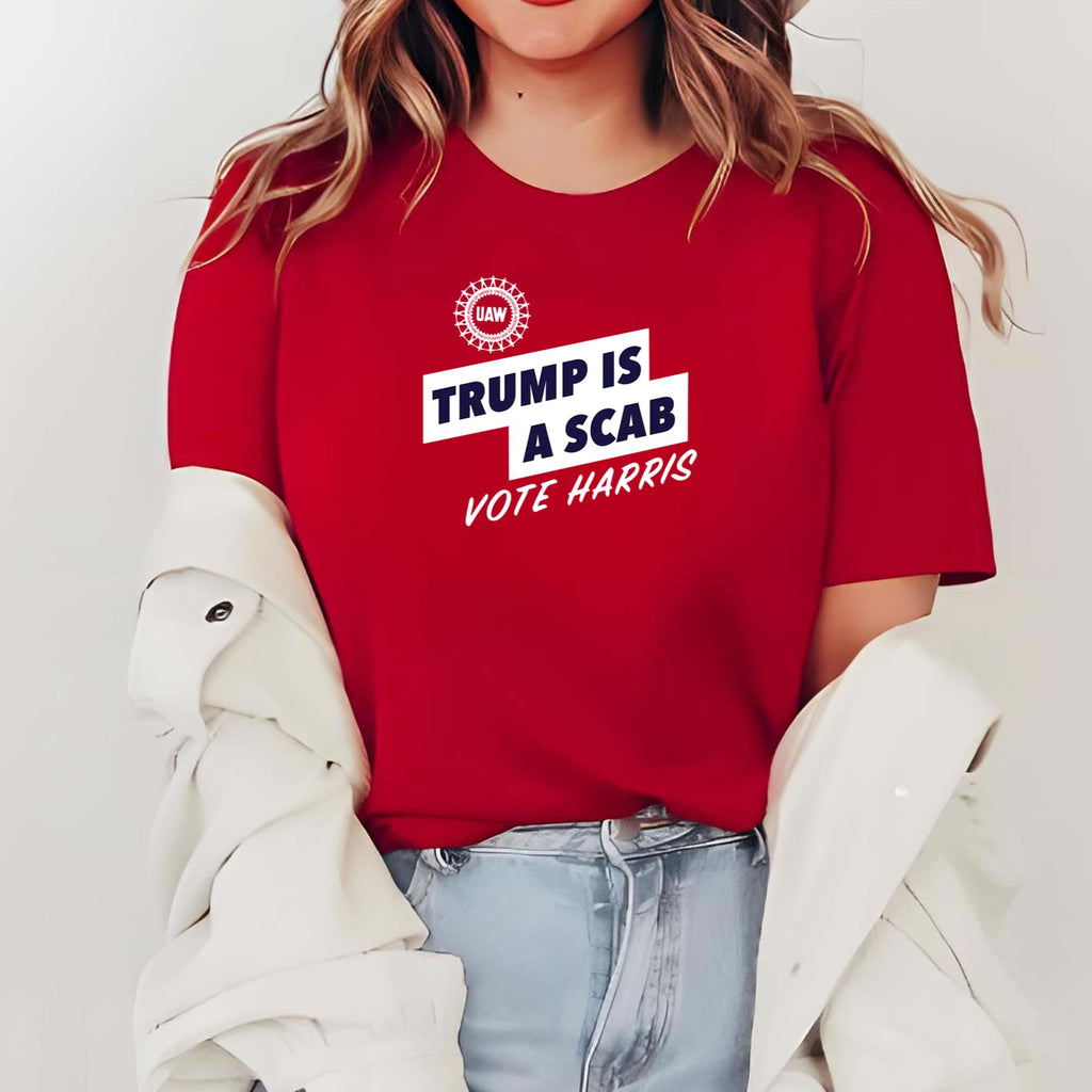 UAW Trump Is Scab Vote Harris Shirt