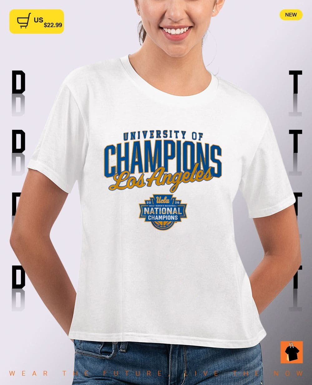 UCLA Bruins Women’s Basketball team University of Champions Los Angeles National Champs shirt