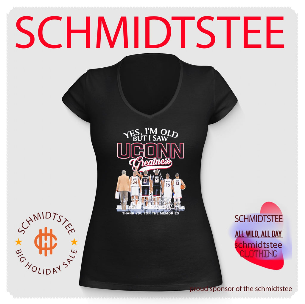 UConn Huskies yes I’m old but I saw Uconn greatness thank you for the memories shirt