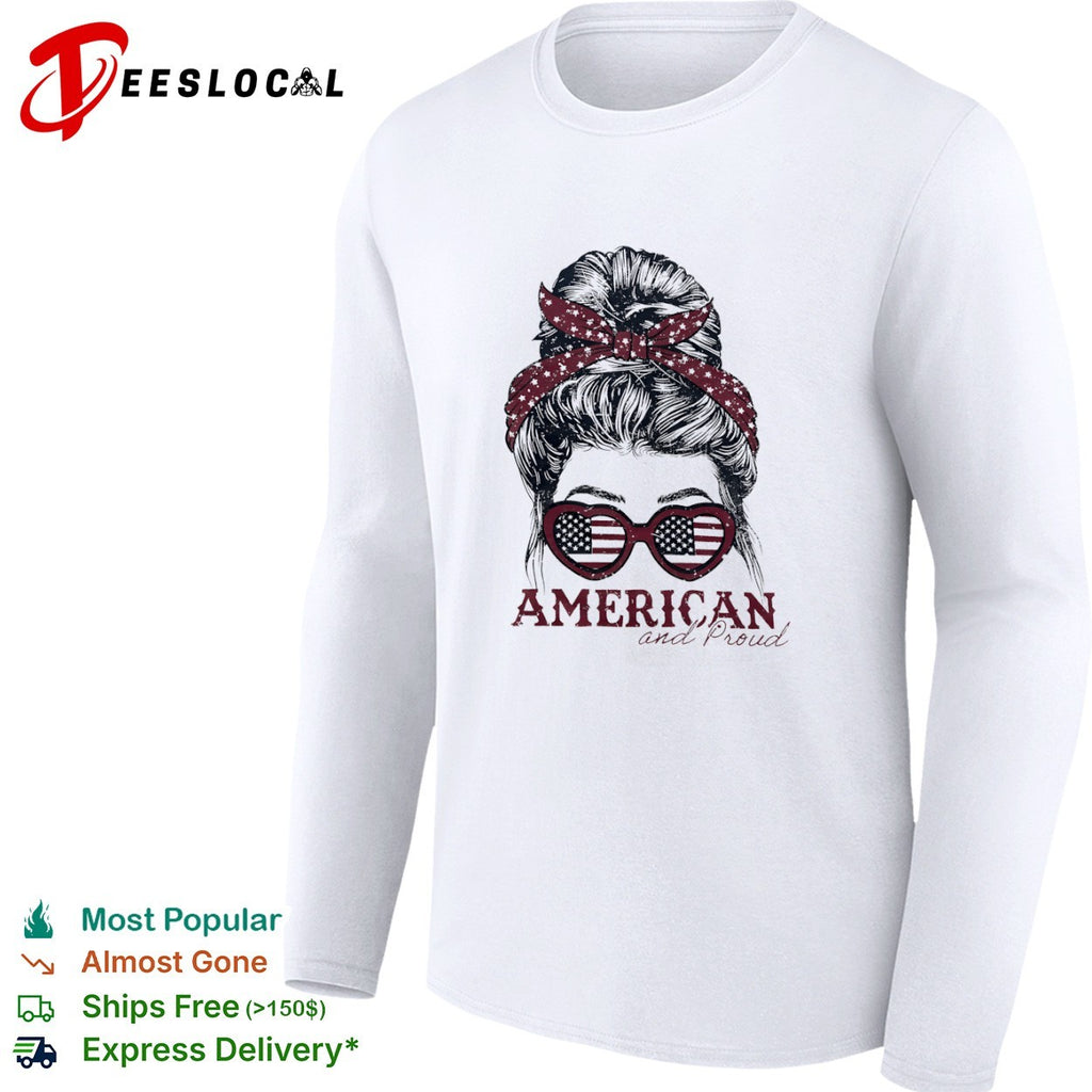 USA messy bun American and proud shirt