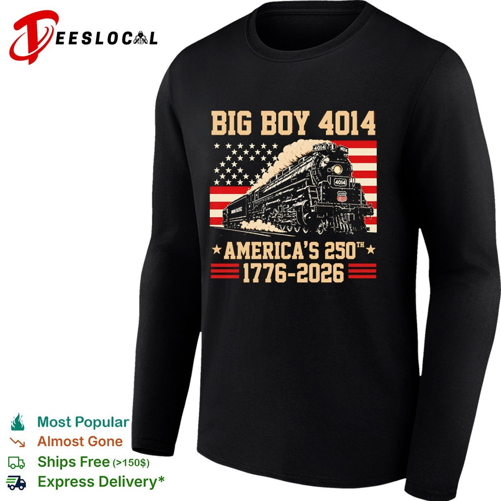 Union Pacific Big Boy 4014 America 250th steam train 1776 2026 shirt