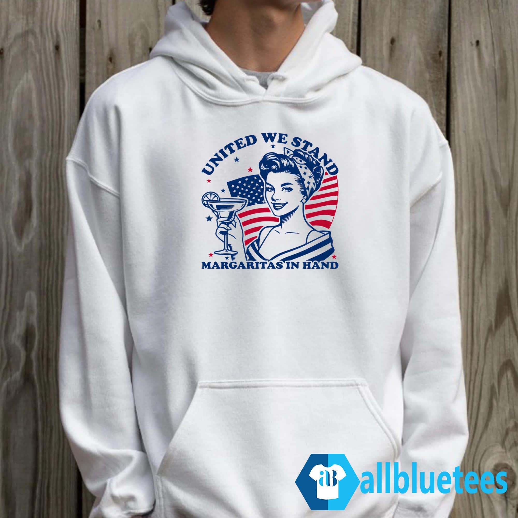 United We Stand Margaritas In Hand Shirt