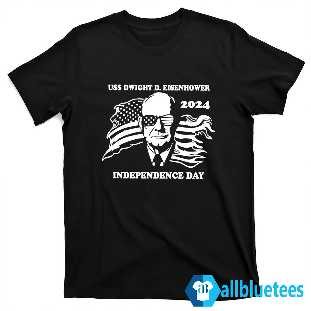 USS Dwight D. Eisenhower Independence Day 2024 Shirt