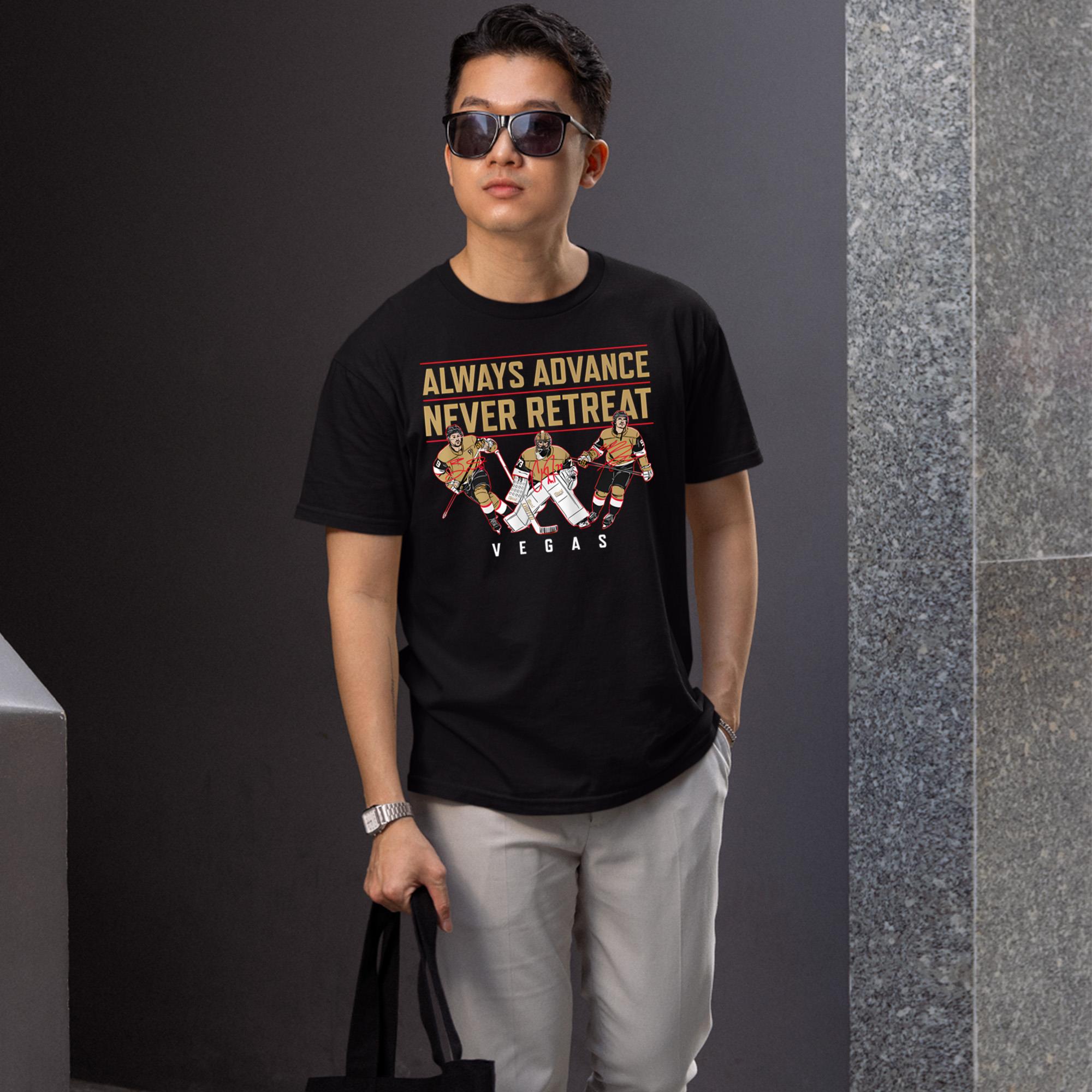 Vegas Always Advance Never Retreat Shirt