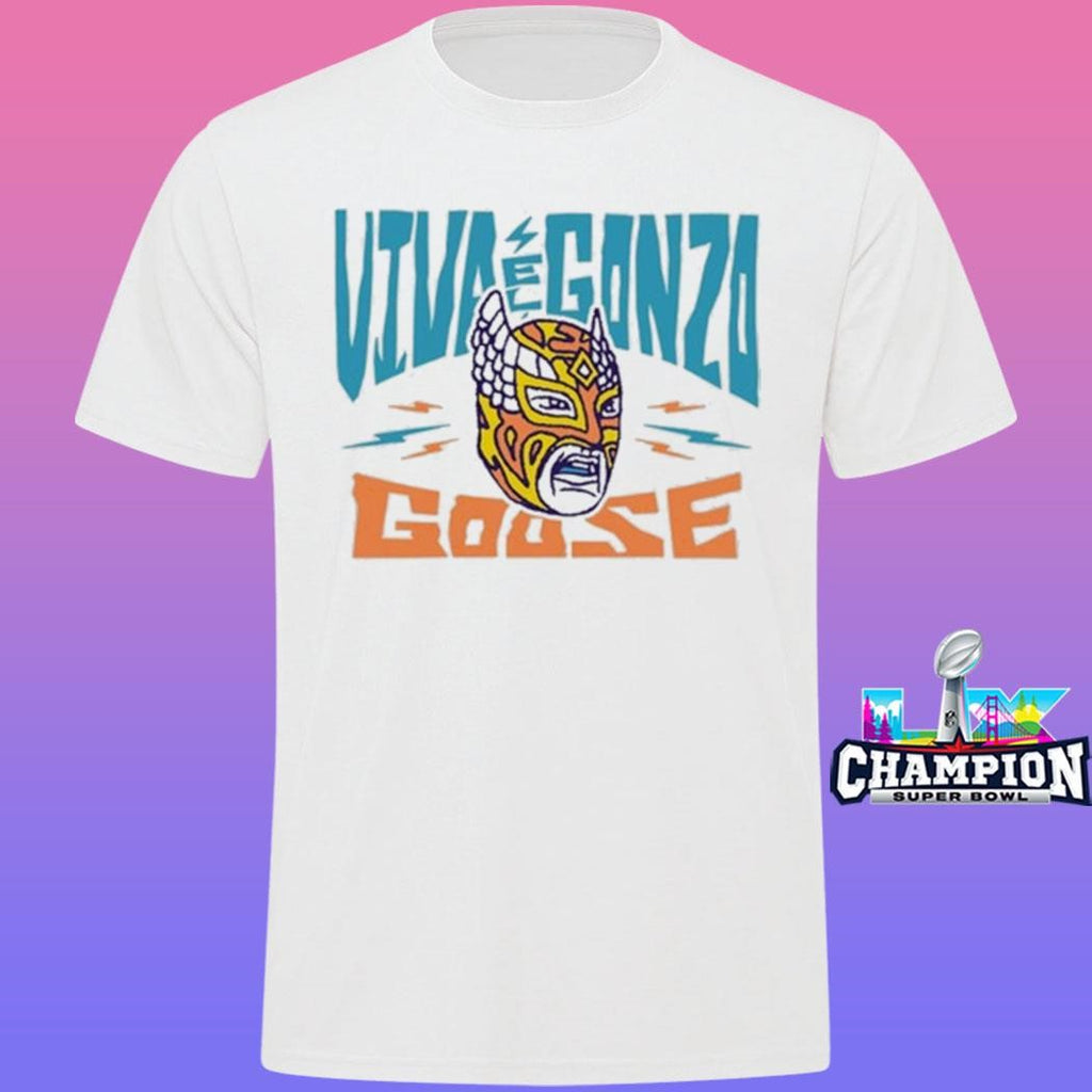 Viva El Gonzo Gouse Fantastico Shirt