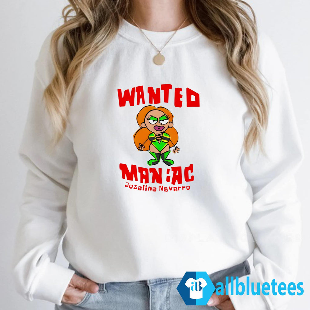Wanted Maniac Joseline Navarro Shirt