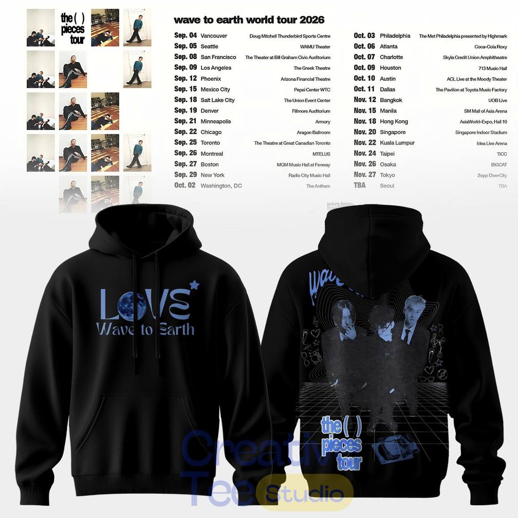Wave to Earth The Pieces Tour 2026 Love & Pieces Special Tee Hoodie
