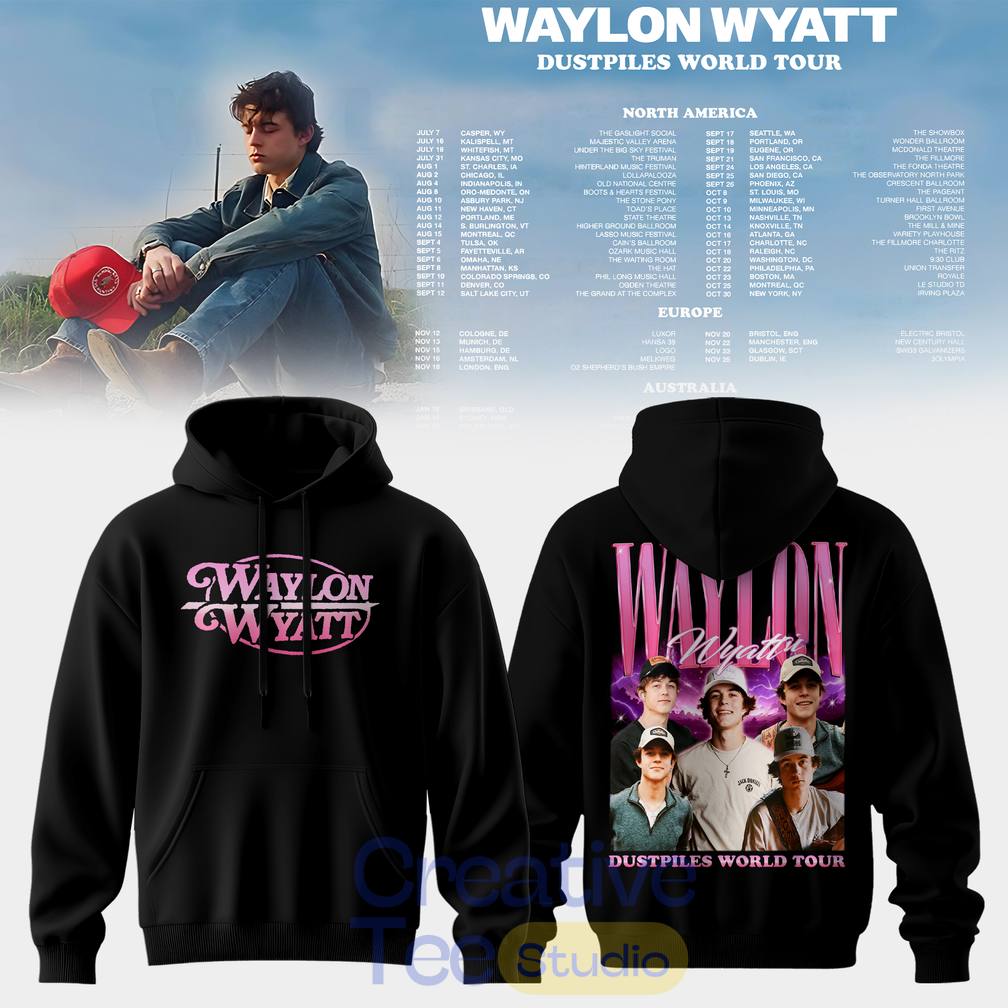 Waylon Wyatt Dustpiles World Tour 2026 Special Tee Hoodie