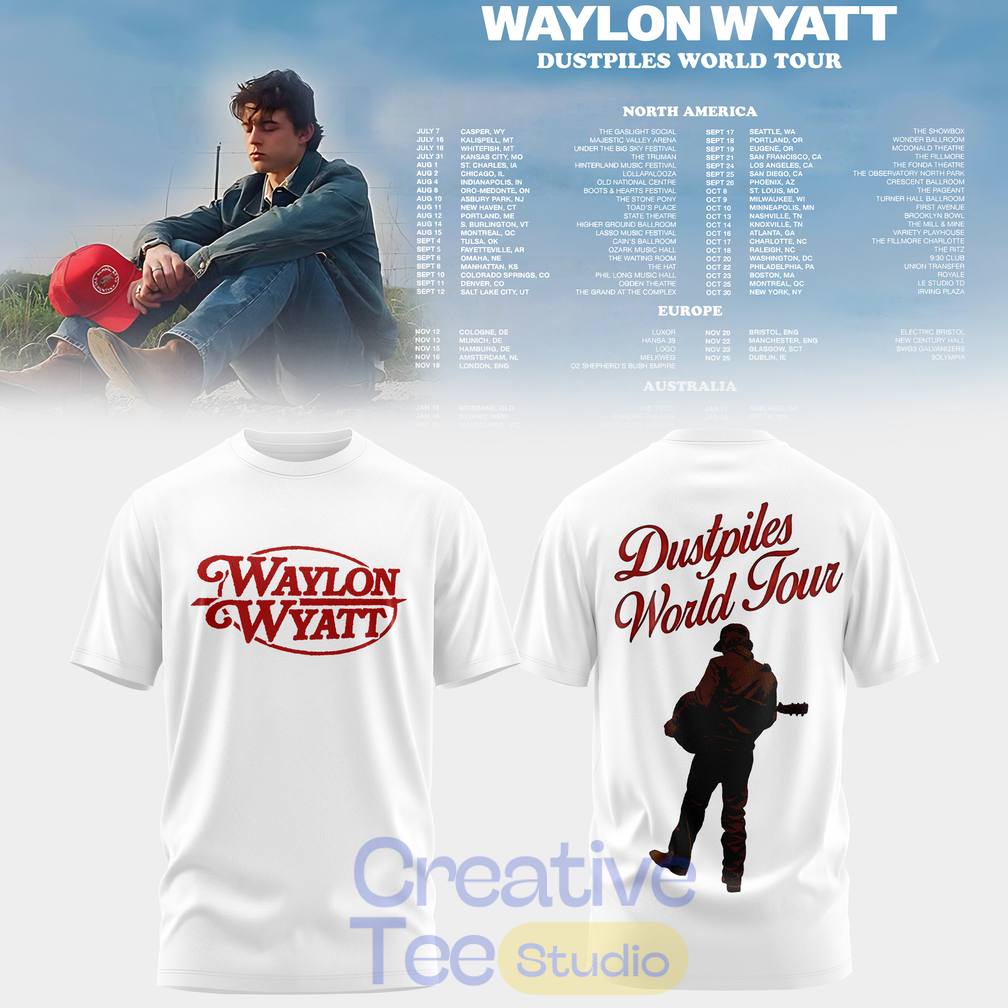 Waylon Wyatt Dustpiles World Tour 2026 Special Tee Hoodie
