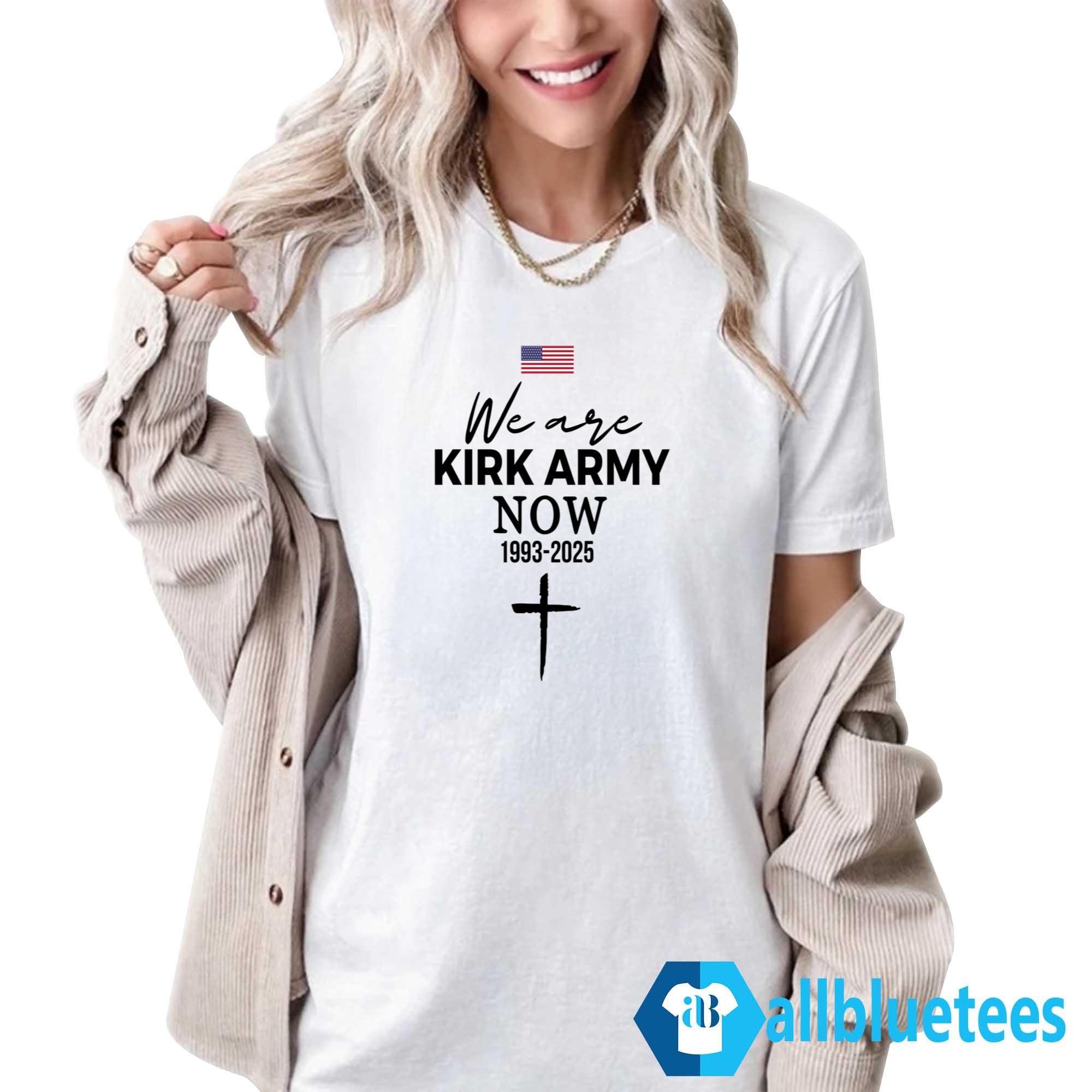 We Are Kirk Army Now 1993-2025 Shirt