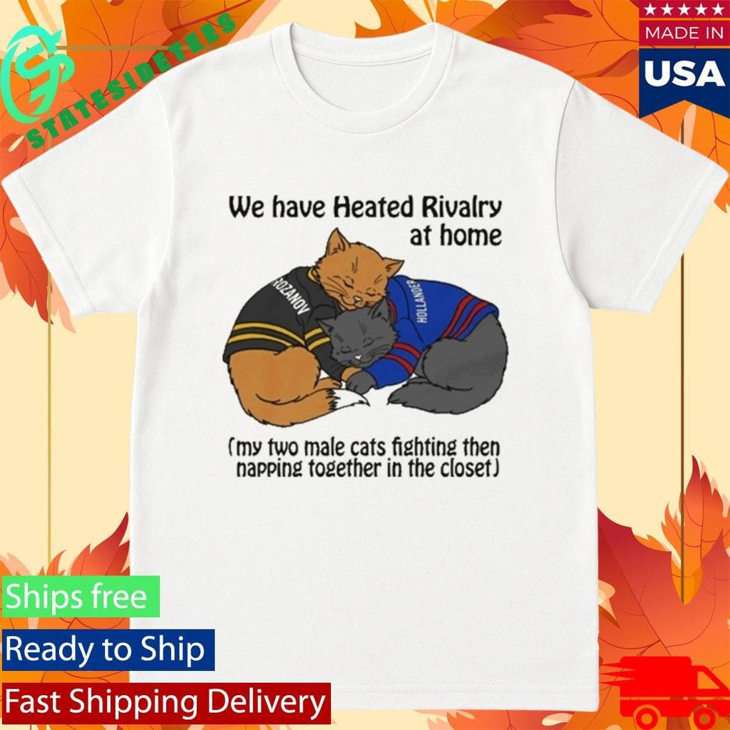 We Have Heated Rivalry At Home Cat Shirt