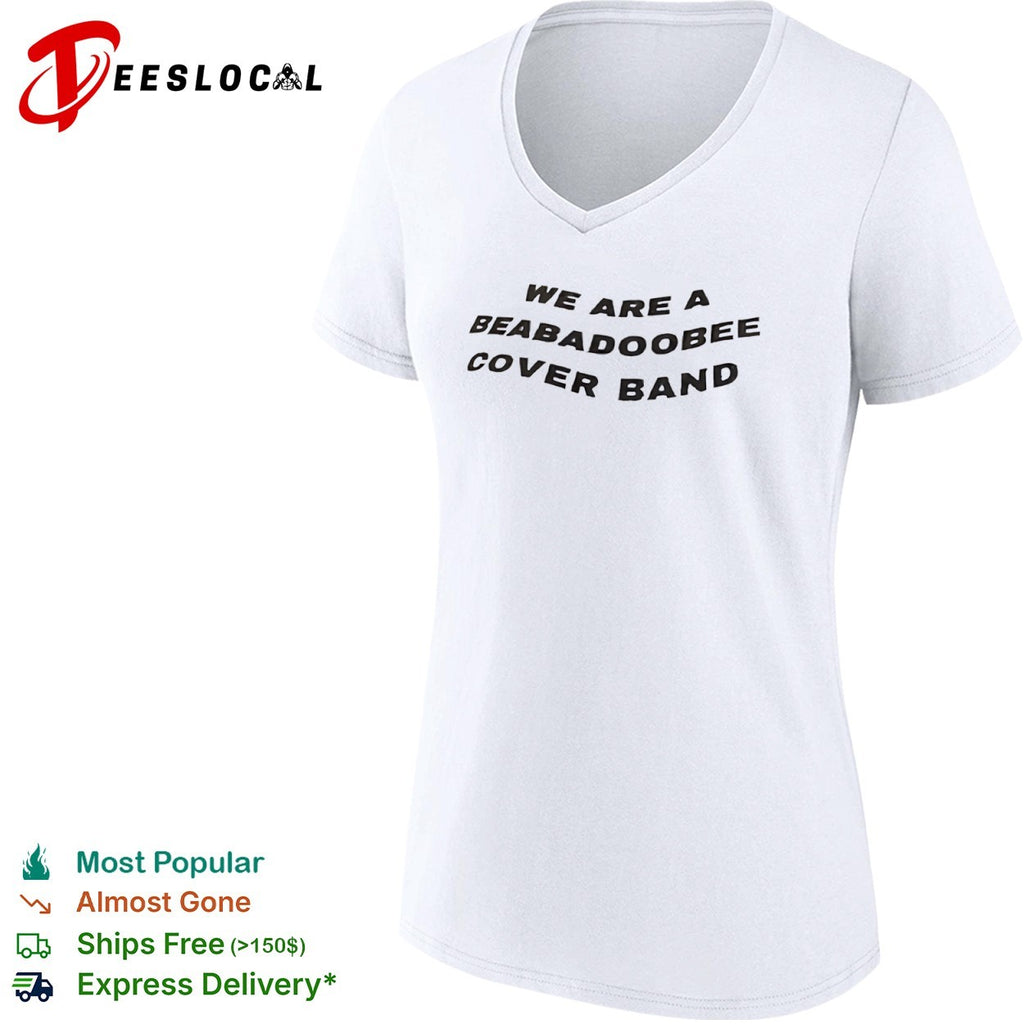 We are a Beabadoobee cover band shirt