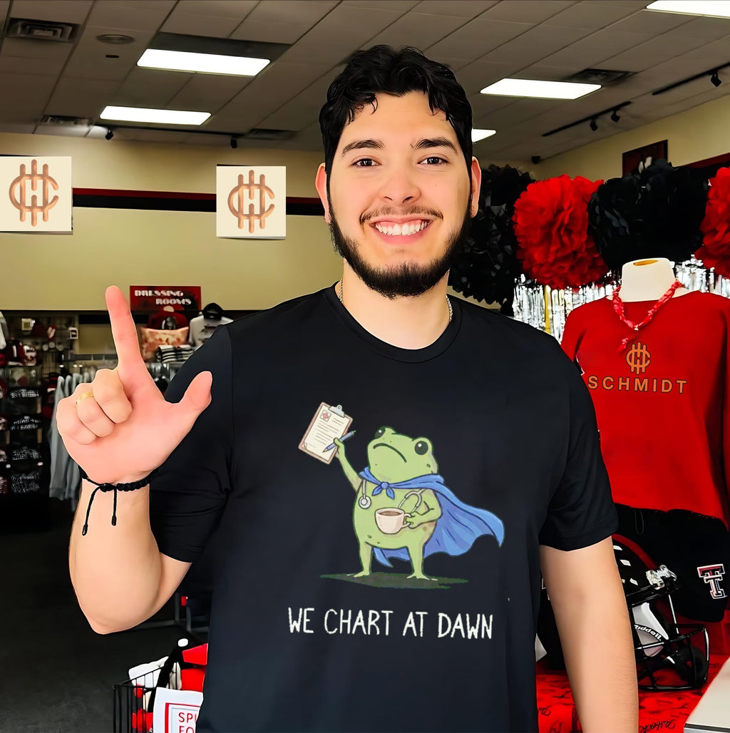 We chart at dawn nurse frog shirt