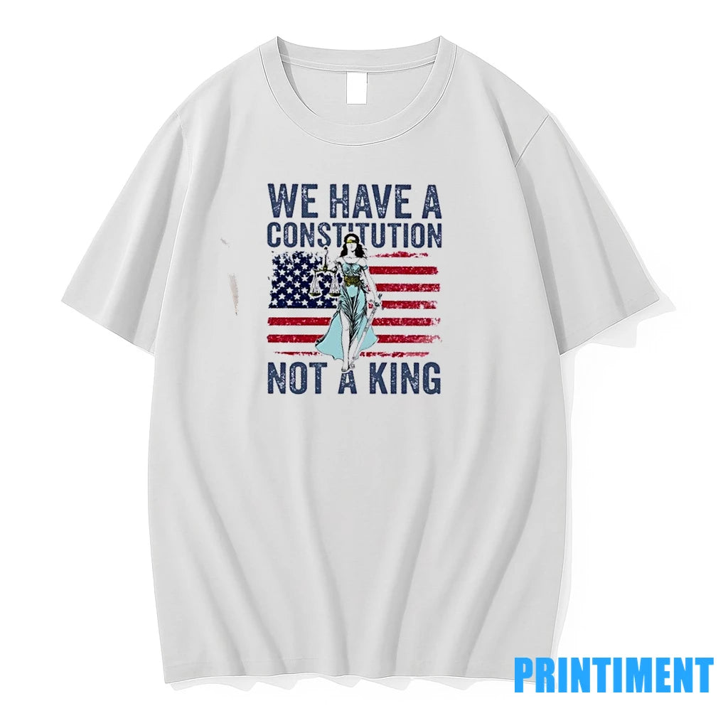 We Have A Constitution Not A King Human Rights Us Flag Tshirts Sweater