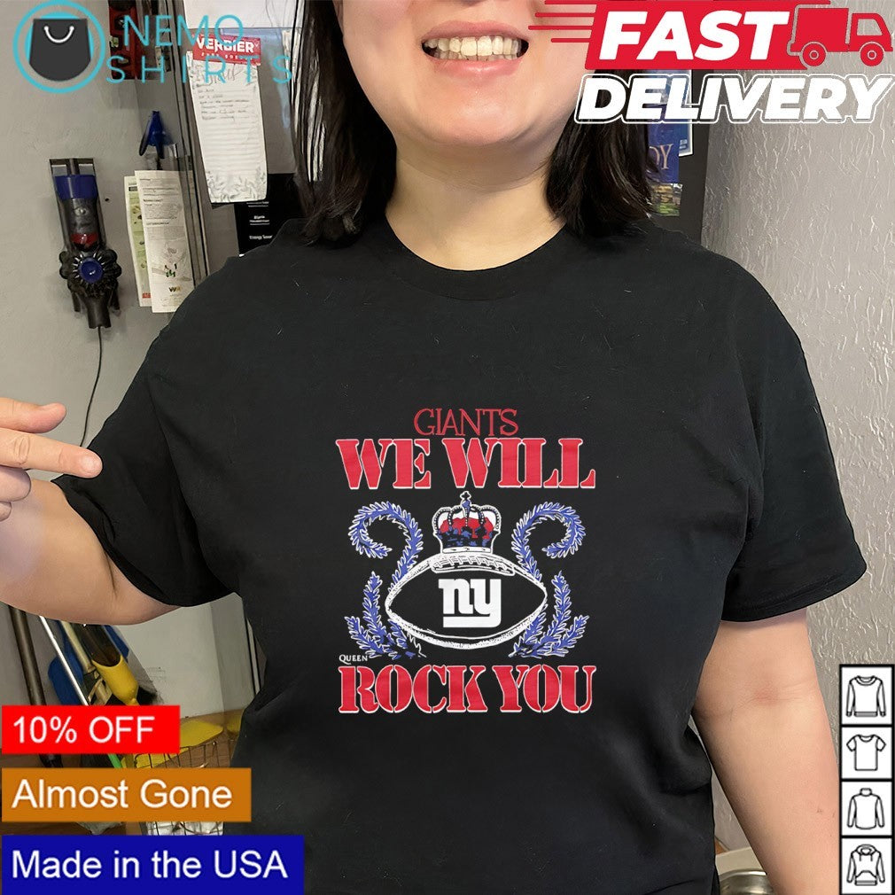 We will rock you New York Giants crown queen shirt