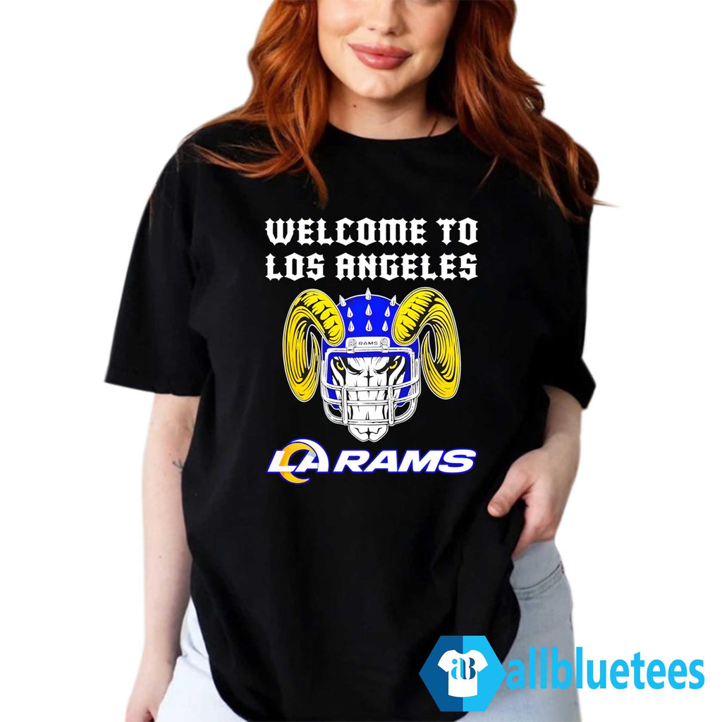 Welcome To Los Angeles LA Rams Shirt