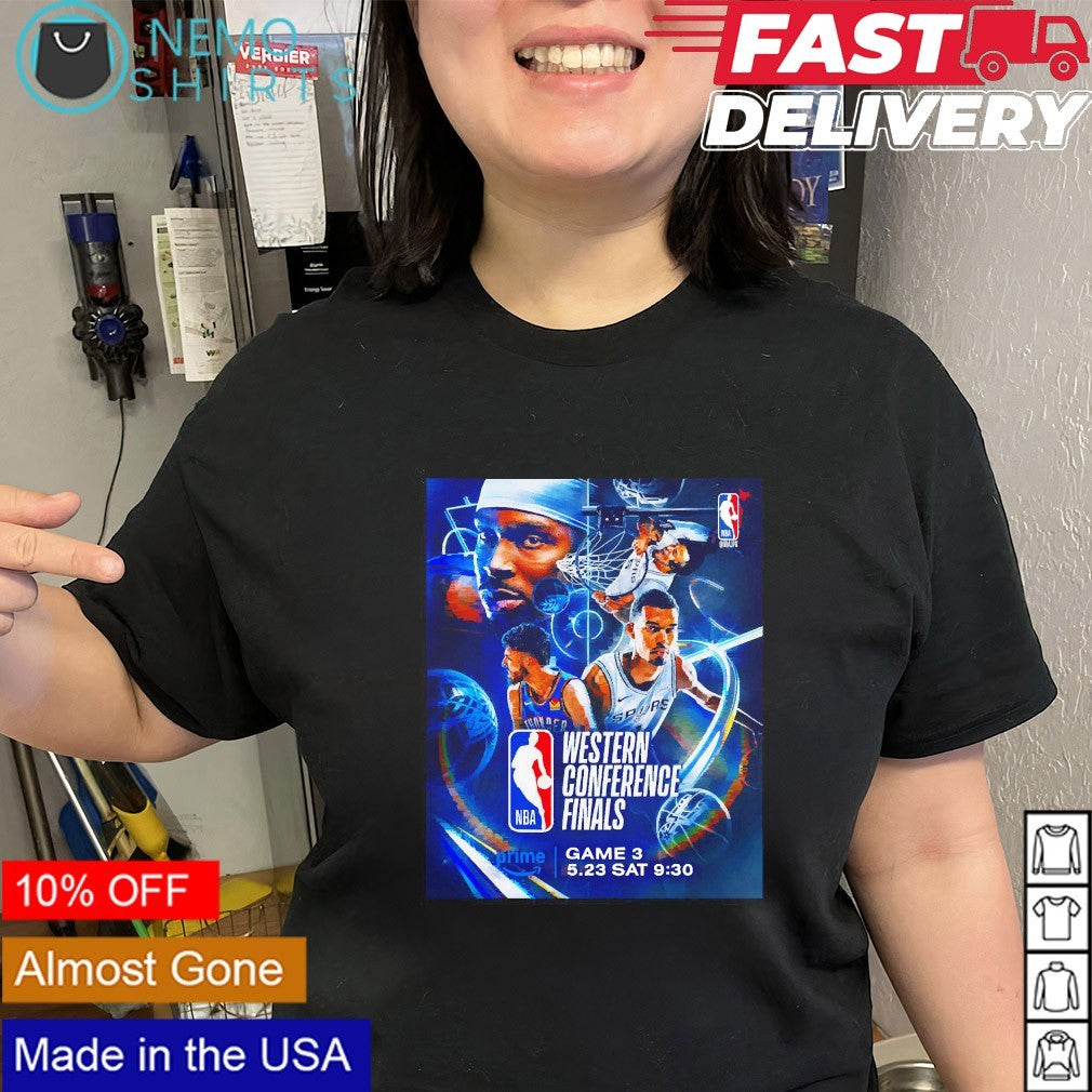 Western Conference Finals game 3 OKC Thunder vs San Antonio Spurs shirt