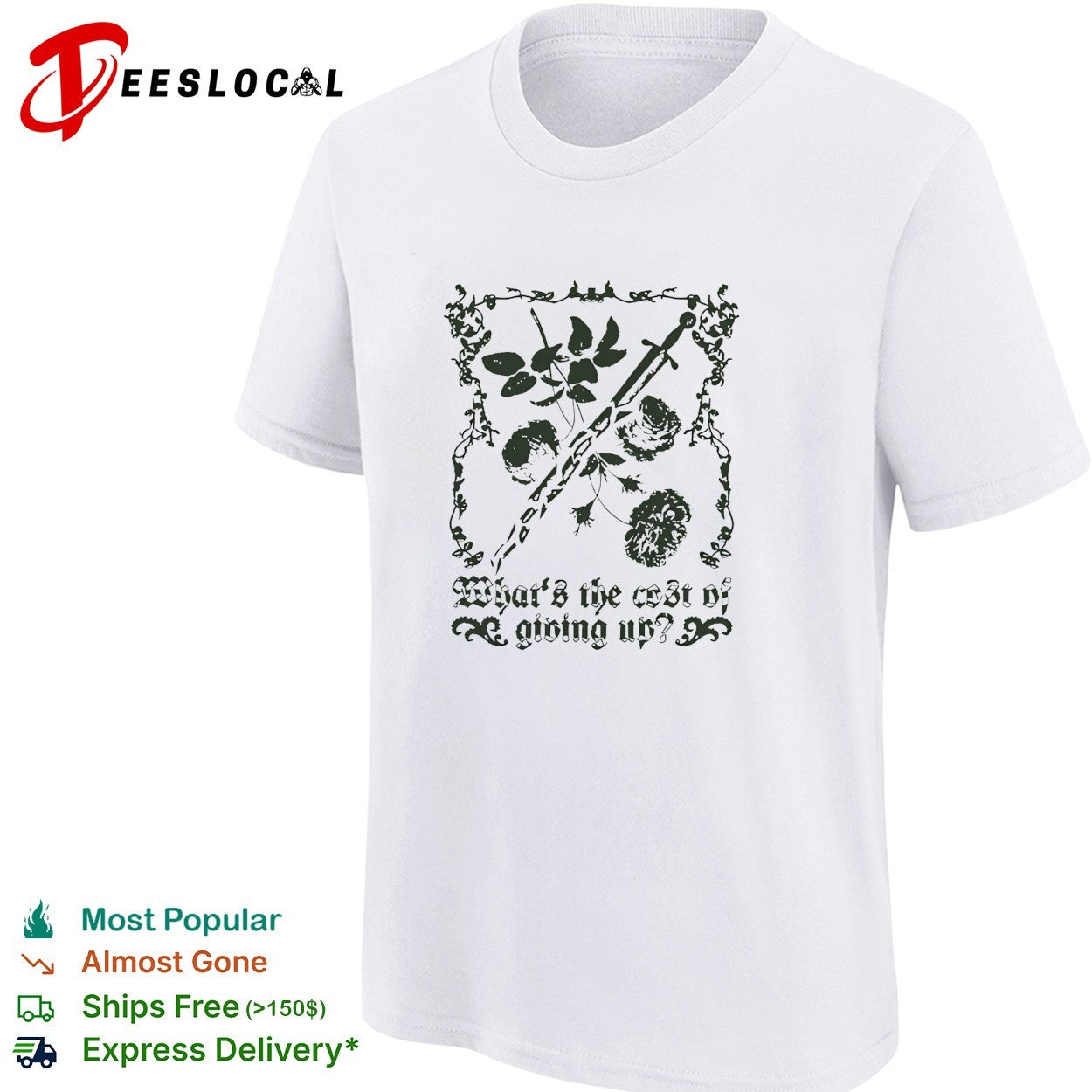 What’s the cost of giving up rose dagger shirt