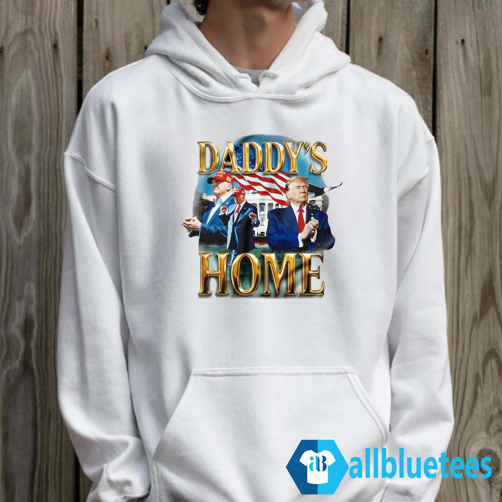 White House Trump Daddy’s Home Shirt
