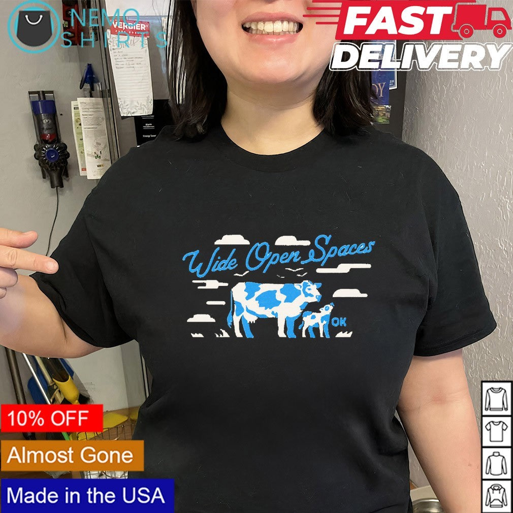 Wide open spaces Oklahoma shirt