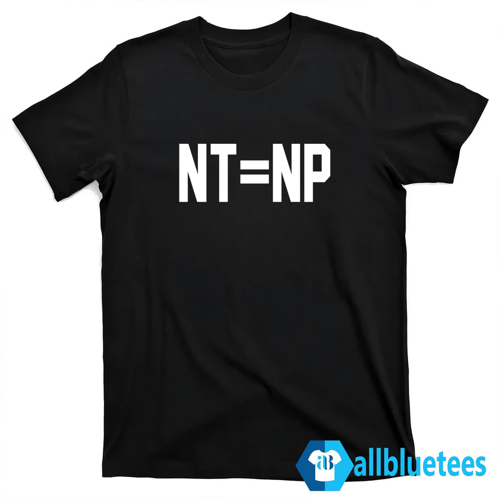 Will Muschamp NT=NP Shirt