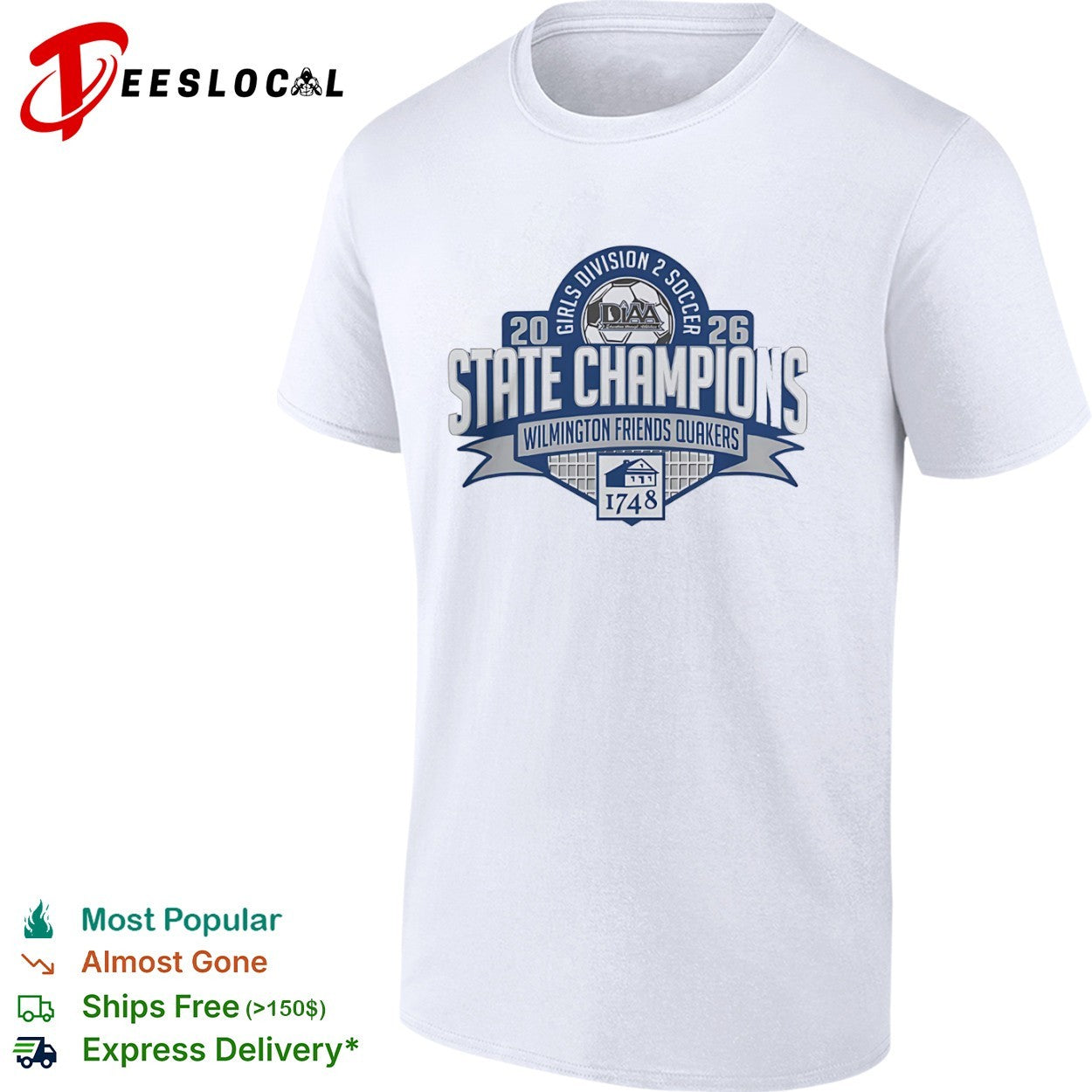 Wilmington Friends Quakers 2026 State Champions DIAA Girls Division 2 Soccer shirt